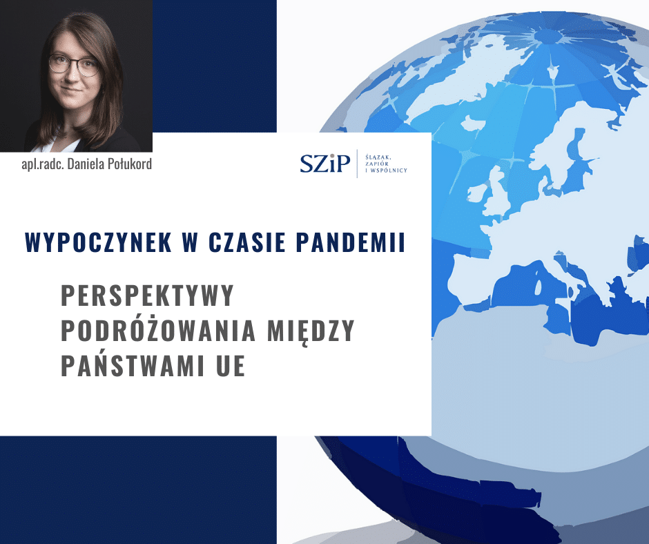 Wypoczynek w czasie pandemii – Perspektywy podróżowania między Państwami UE