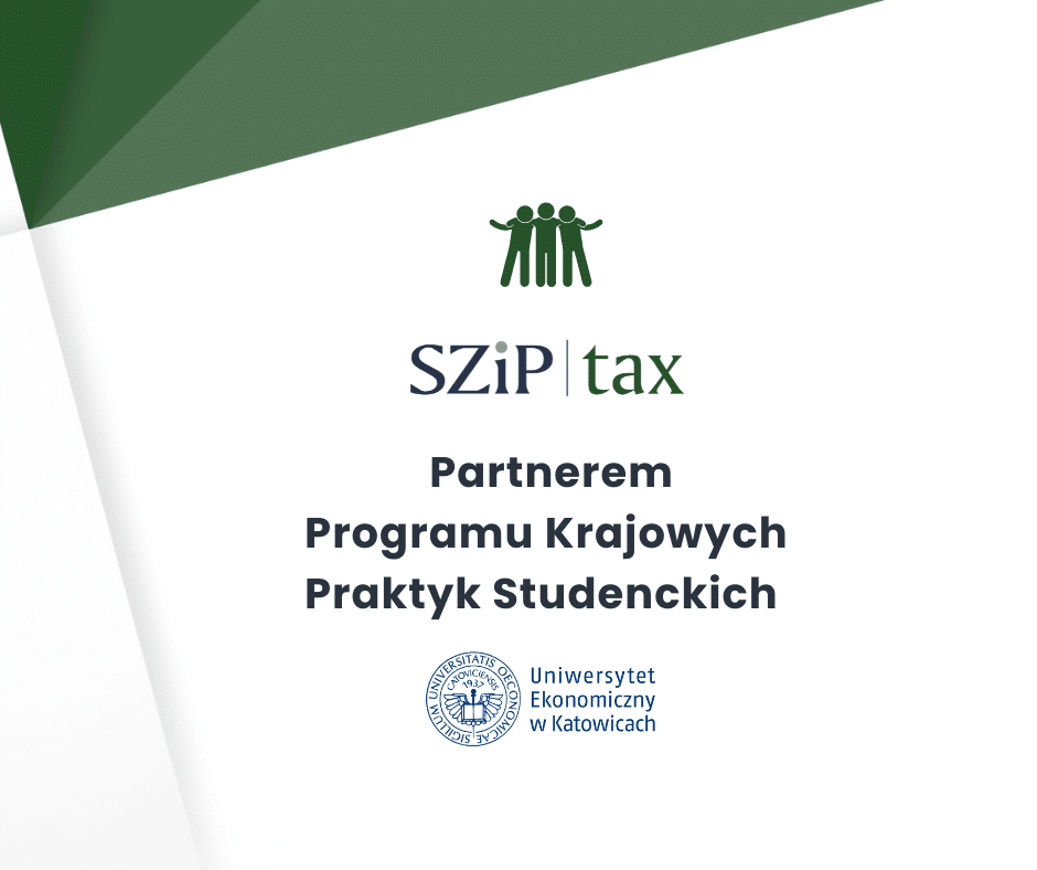 SZiP TAX Partnerem Programu Krajowych Praktyk Studenckich na Uniwersytecie Ekonomicznym w Katowicach